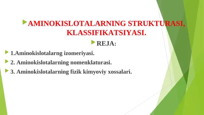 AMINOKISLOTALARNING STRUKTURASI, KLASSIFIKATSIYASI.