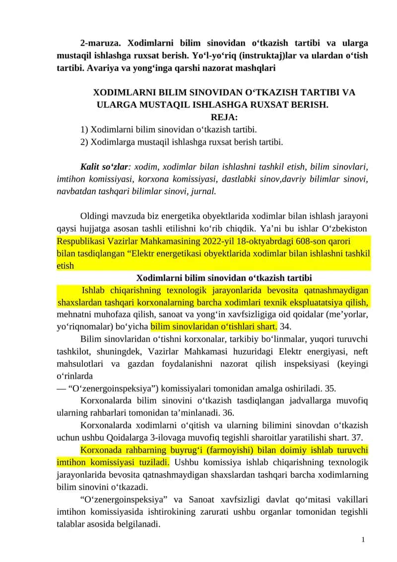 Xodimlarni bilim sinovidan oʻtkazish tartibi va ularga mustaqil ishlashga ruxsat berish