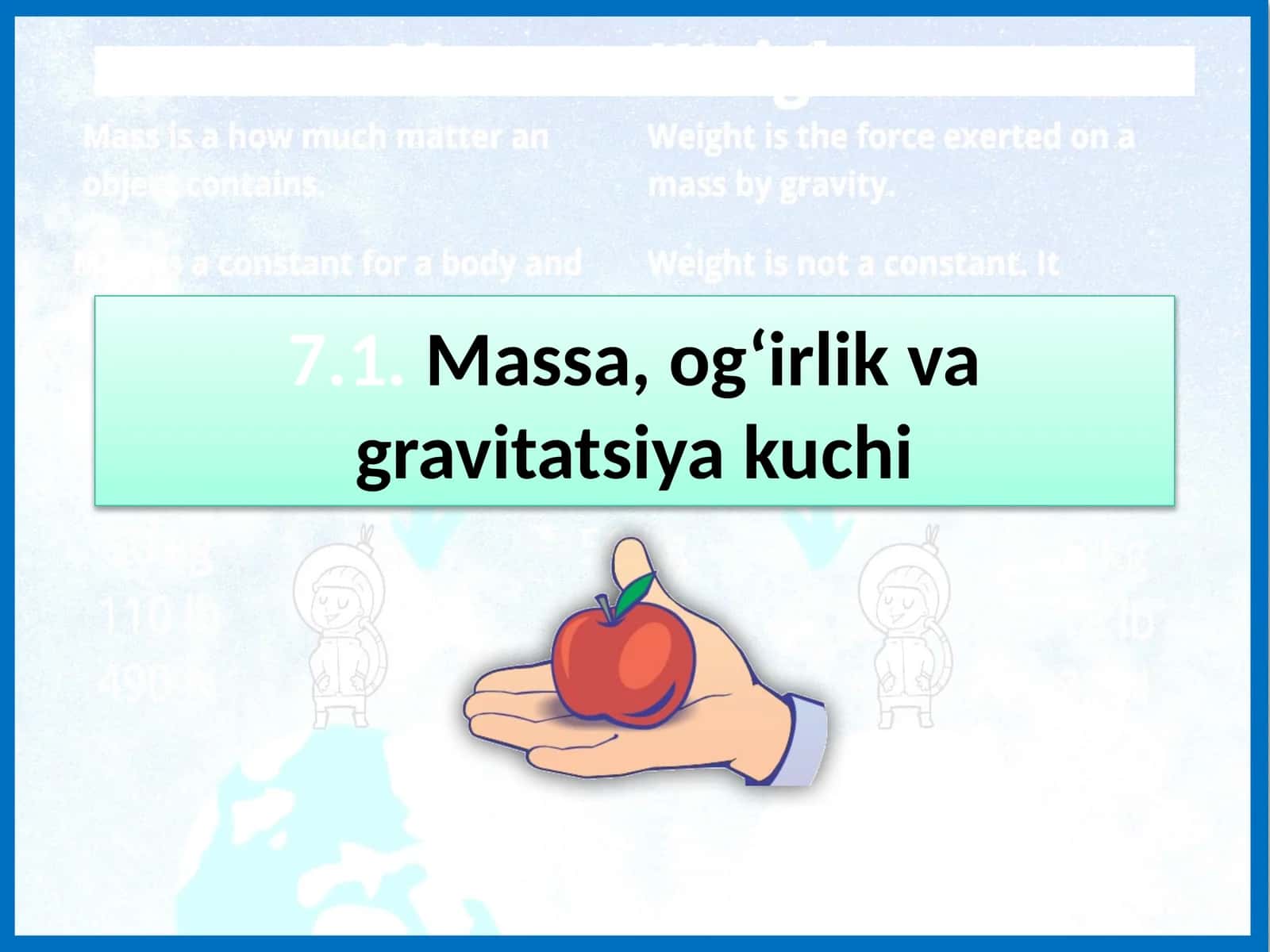 Massa, og‘irlik va qavitatsiya kuchi