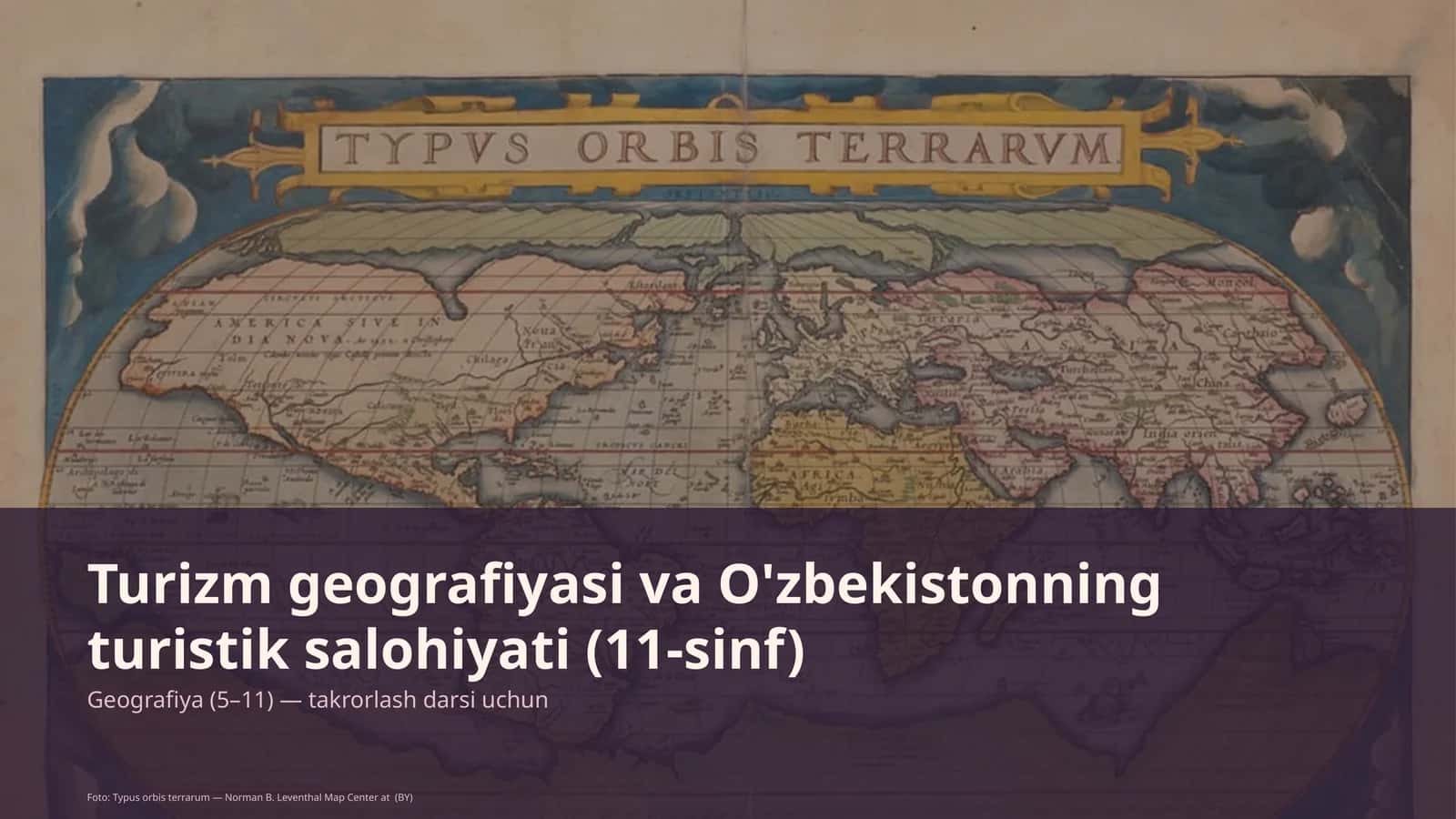 Turizm geografiyasi va O'zbekistonning turistik salohiyati (11-sinf)