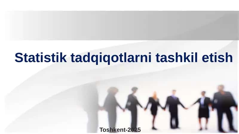 Statistik tadqiqotlarni tashkil etish
