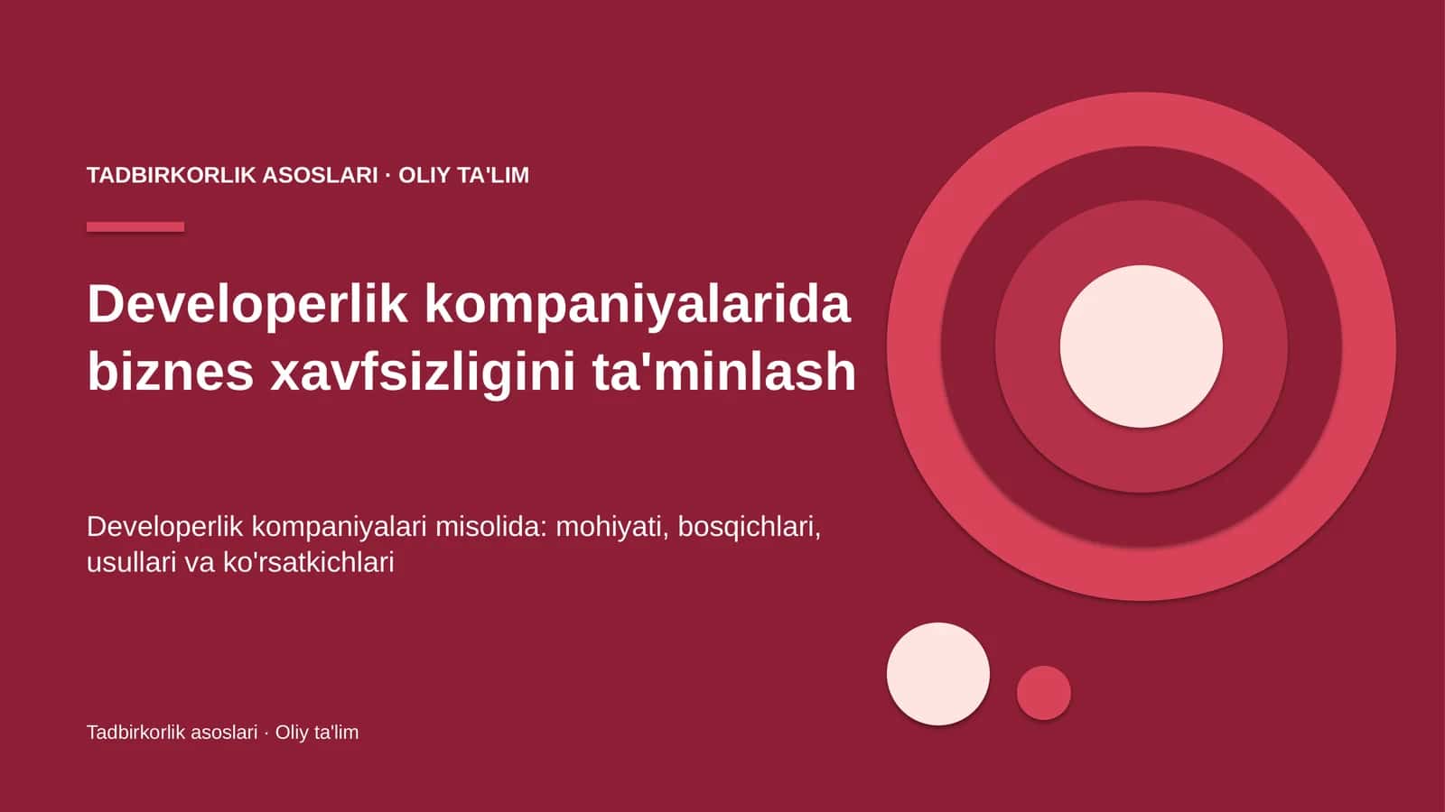 Developerlik kompaniyalarida biznes xavfsizligini ta'minlash