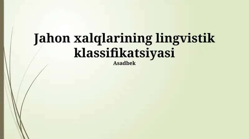 Jahon xalqlarining lingvistik klassifikatsiyasi