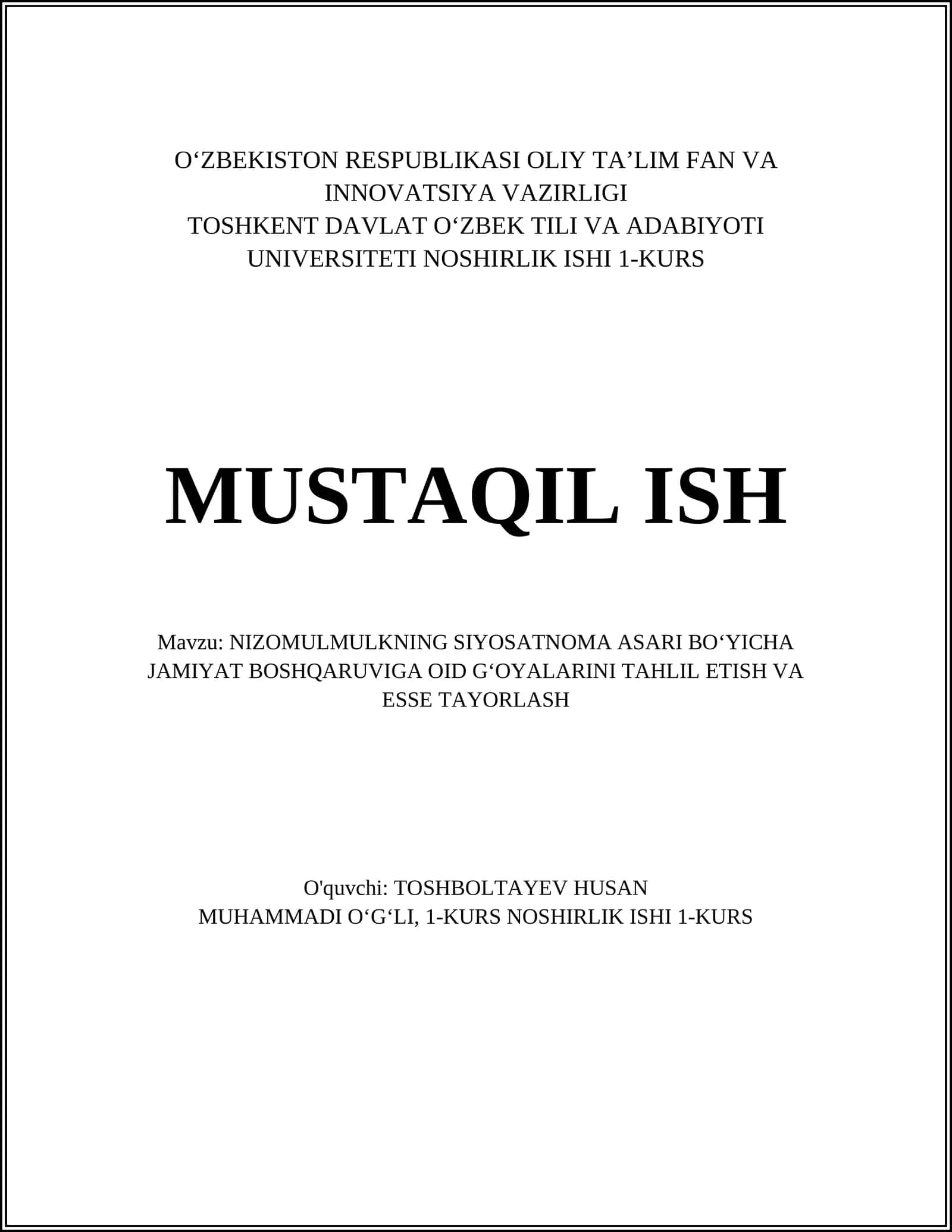NIZOMULMULKNING SIYOSATNOMA ASARI BOʻYICHA JAMIYAT BOSHQARUVIGA OID GʻOYALARINI TAHLIL ETISH VA ESSE TAYORLASH