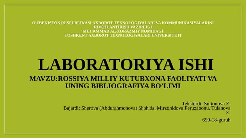 Rossiyamilliy kutubxona faoliyati va uning bibliografiya bo’limi