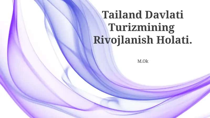 Tailand Davlati Turizmining Rivojlanish Holati