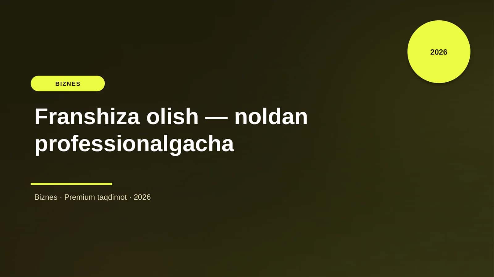 Franshiza olish — noldan professionalgacha