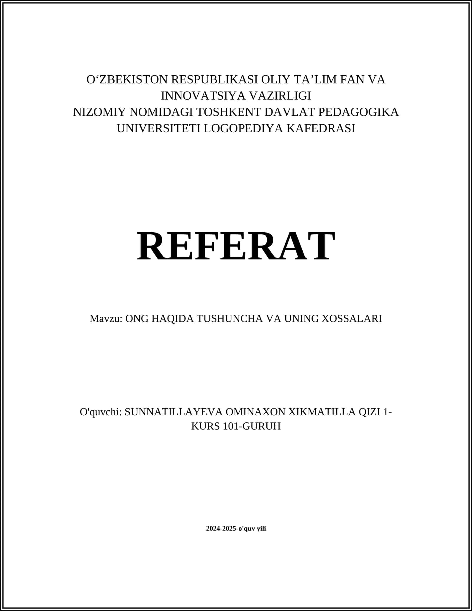 ONG HAQIDA TUSHUNCHA VA UNING XOSSALARI