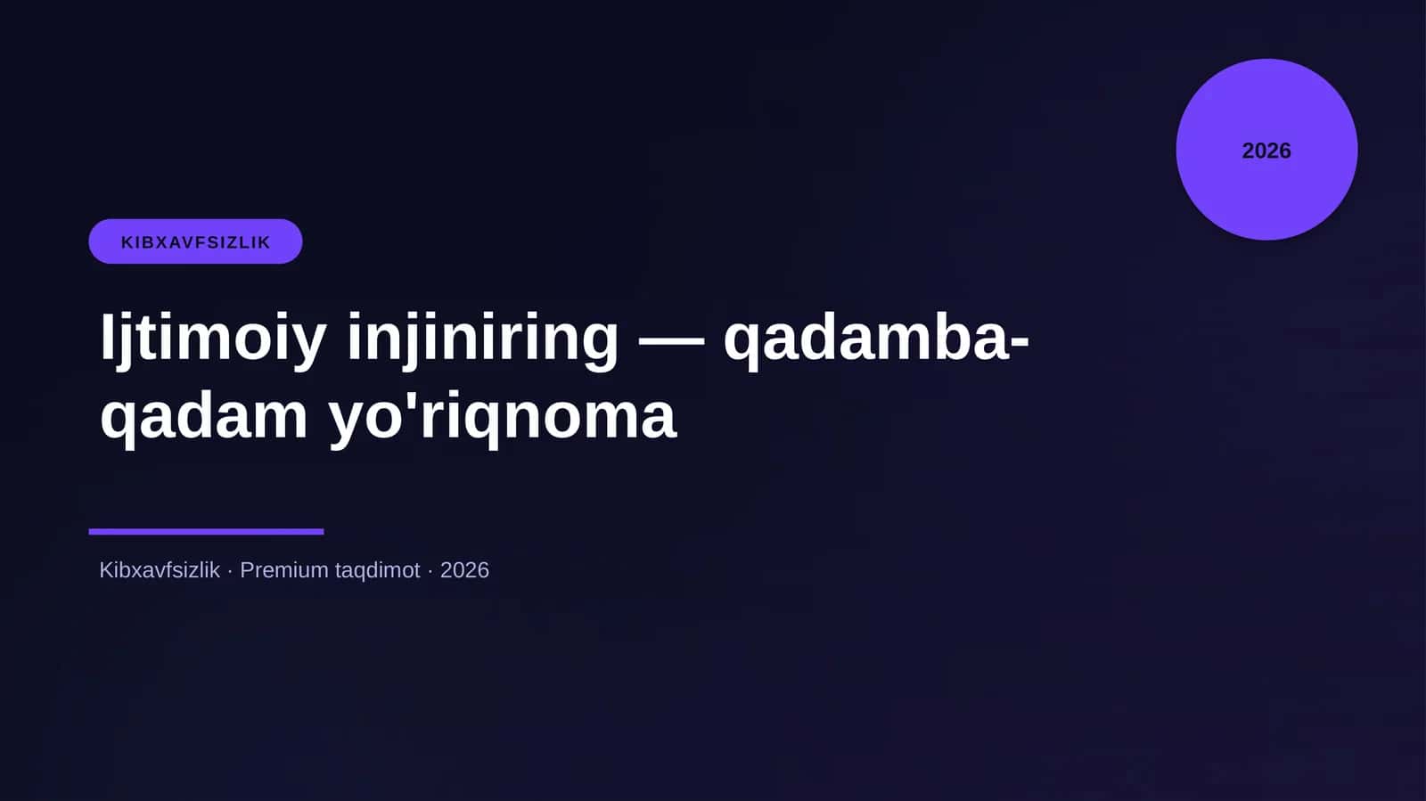 Ijtimoiy Injiniring - Qadamba-qadam Yo'riqnoma
