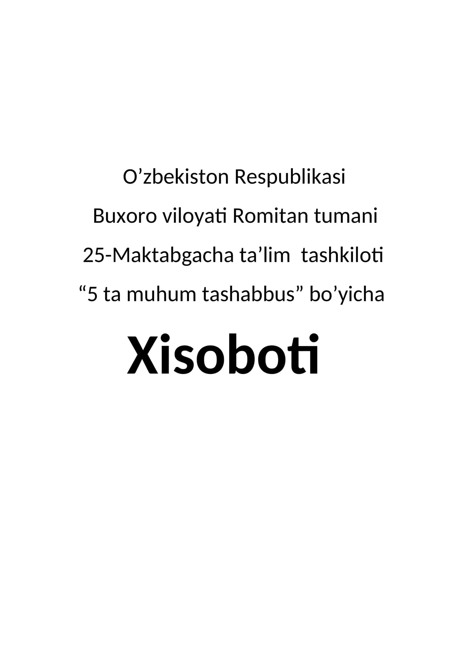 "5 ta muhum tashabbus" bo'yicha Xisoboti