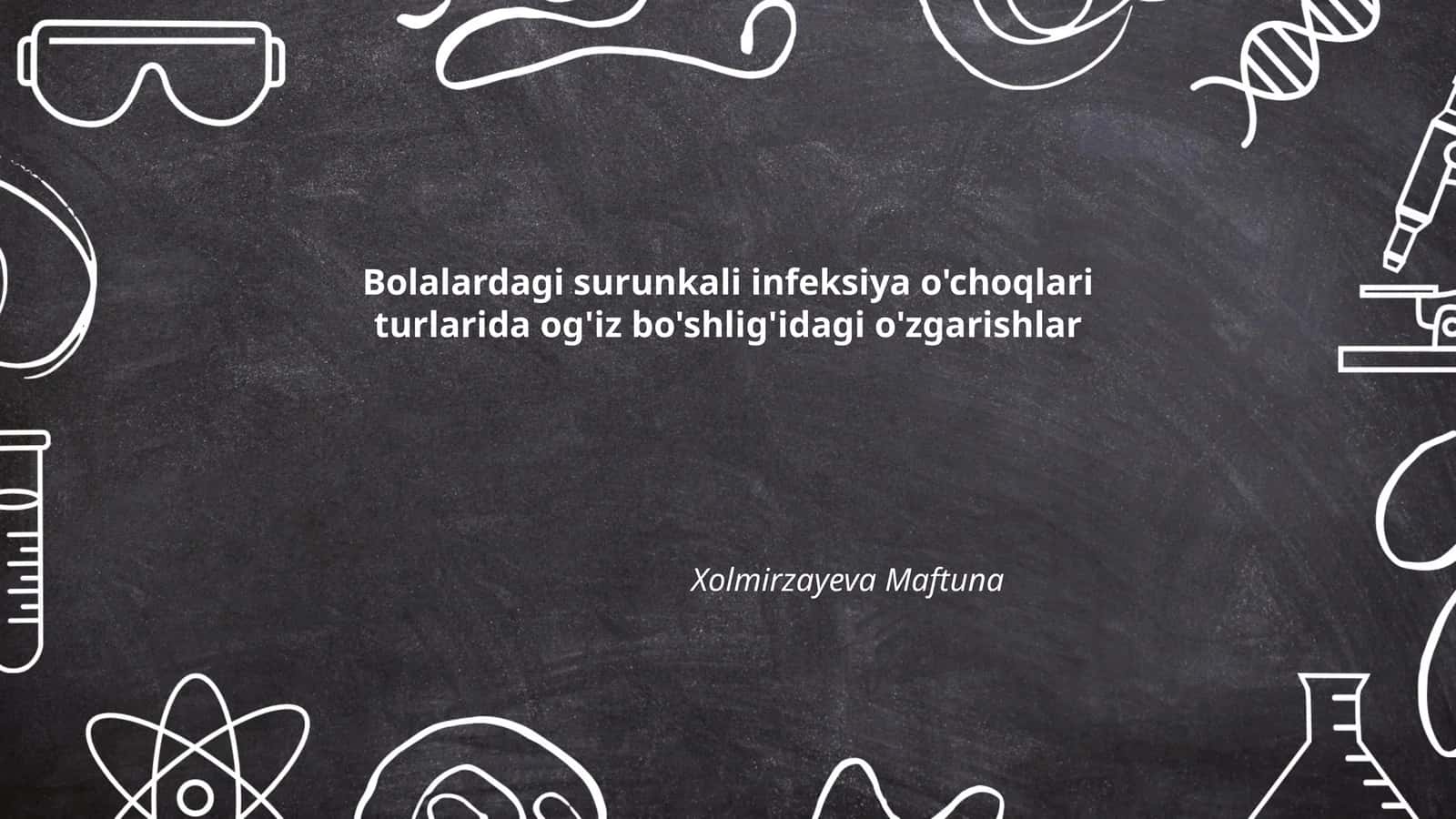 Surunkali Infeksiya o'choqlari turlarida og'iz bo'shlig'idagi o'zgarishlar