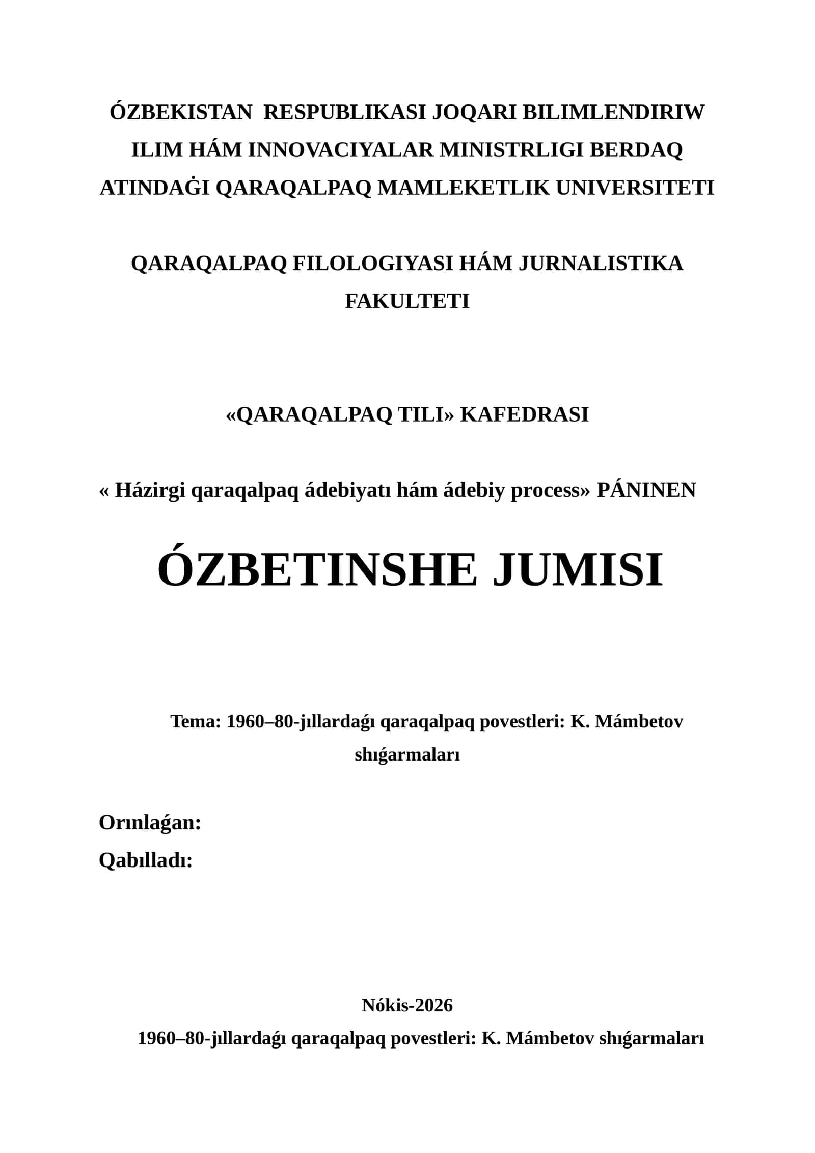 1960–80-jıllardaǵı qaraqalpaq povestleri: K. Mámbetov shıǵarmaları