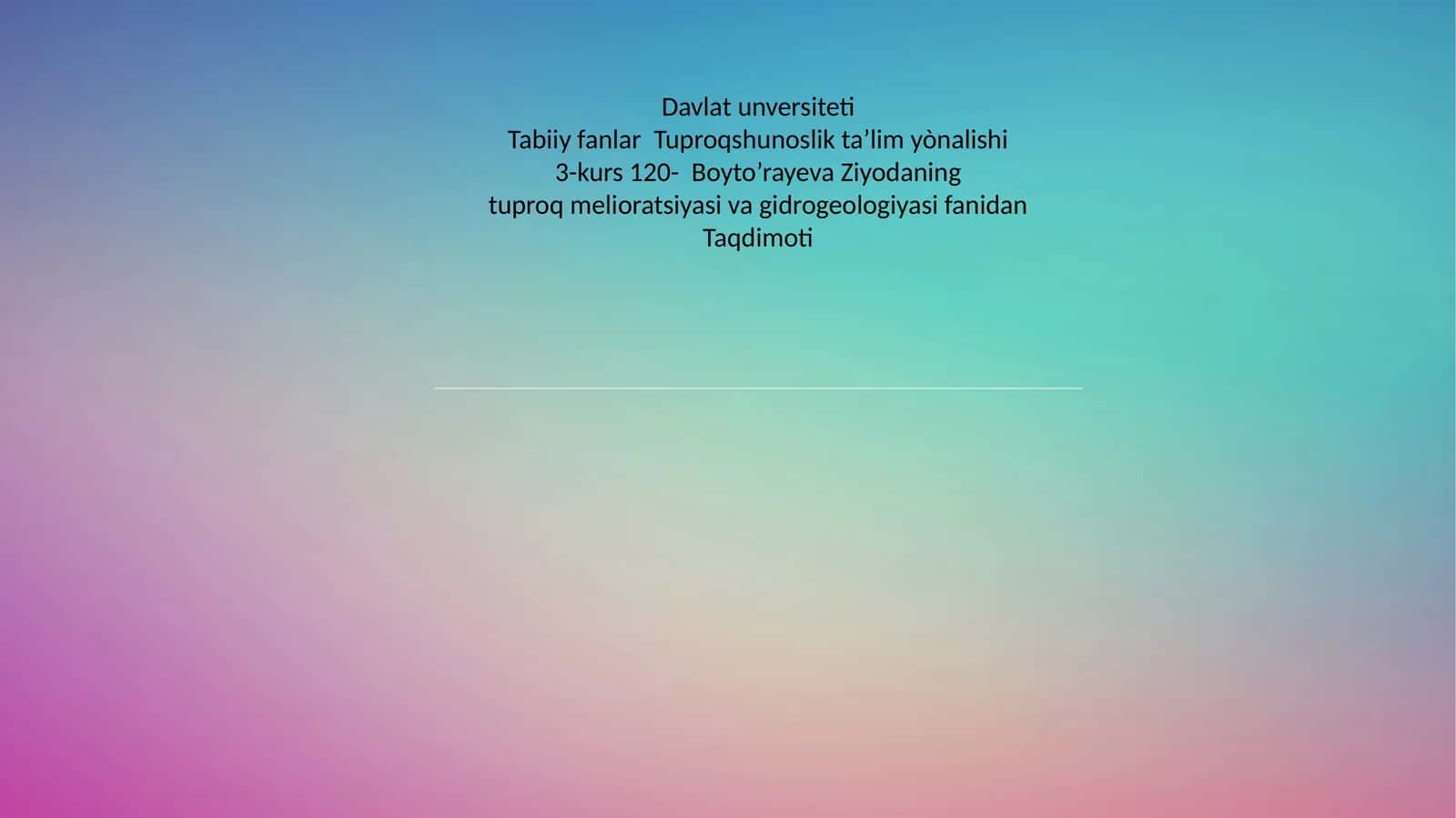 Tuproqshunoslik taʼlim yònalishi