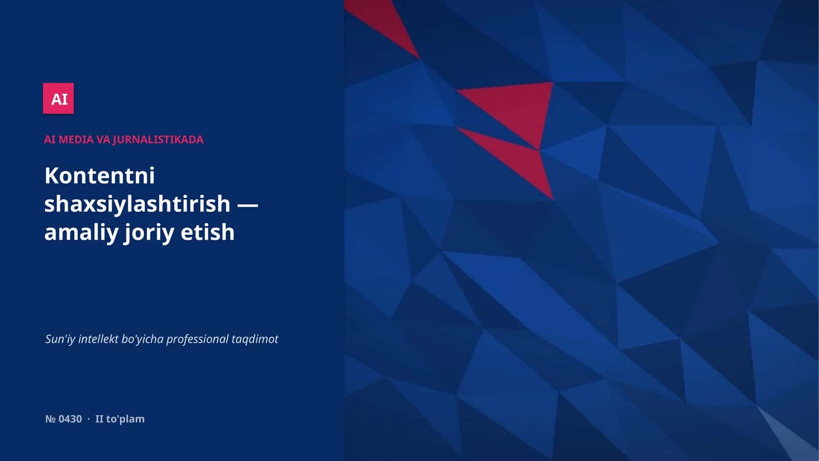 AI MEDIA VA JURNALISTIKADA