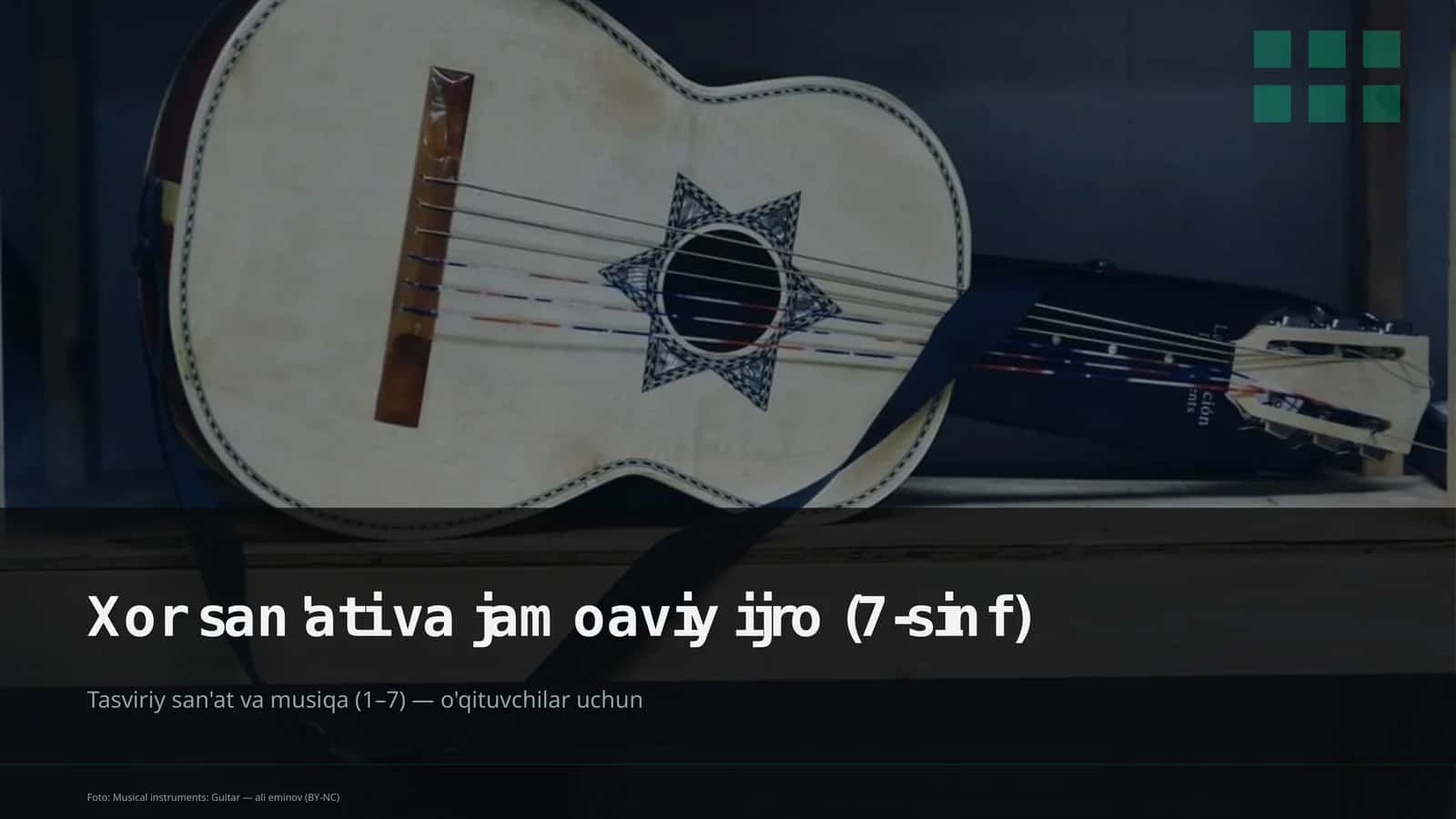 Xor san'ati va jamoaviy ijro (7-sinf)