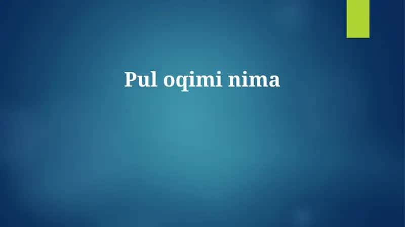 Pul oqimi nima