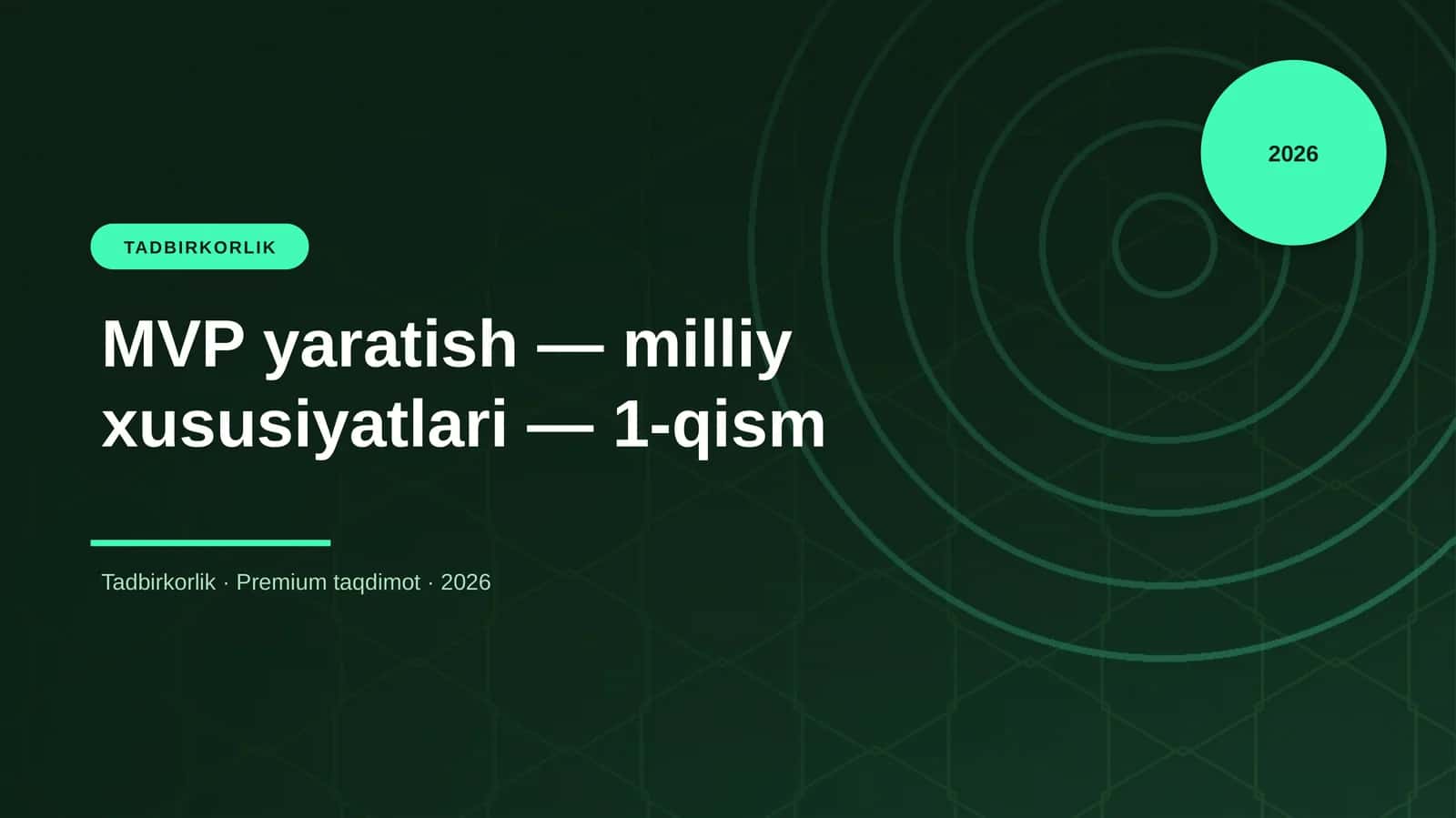 MVP yaratish — milliy xususiyatlari — 1-qism
