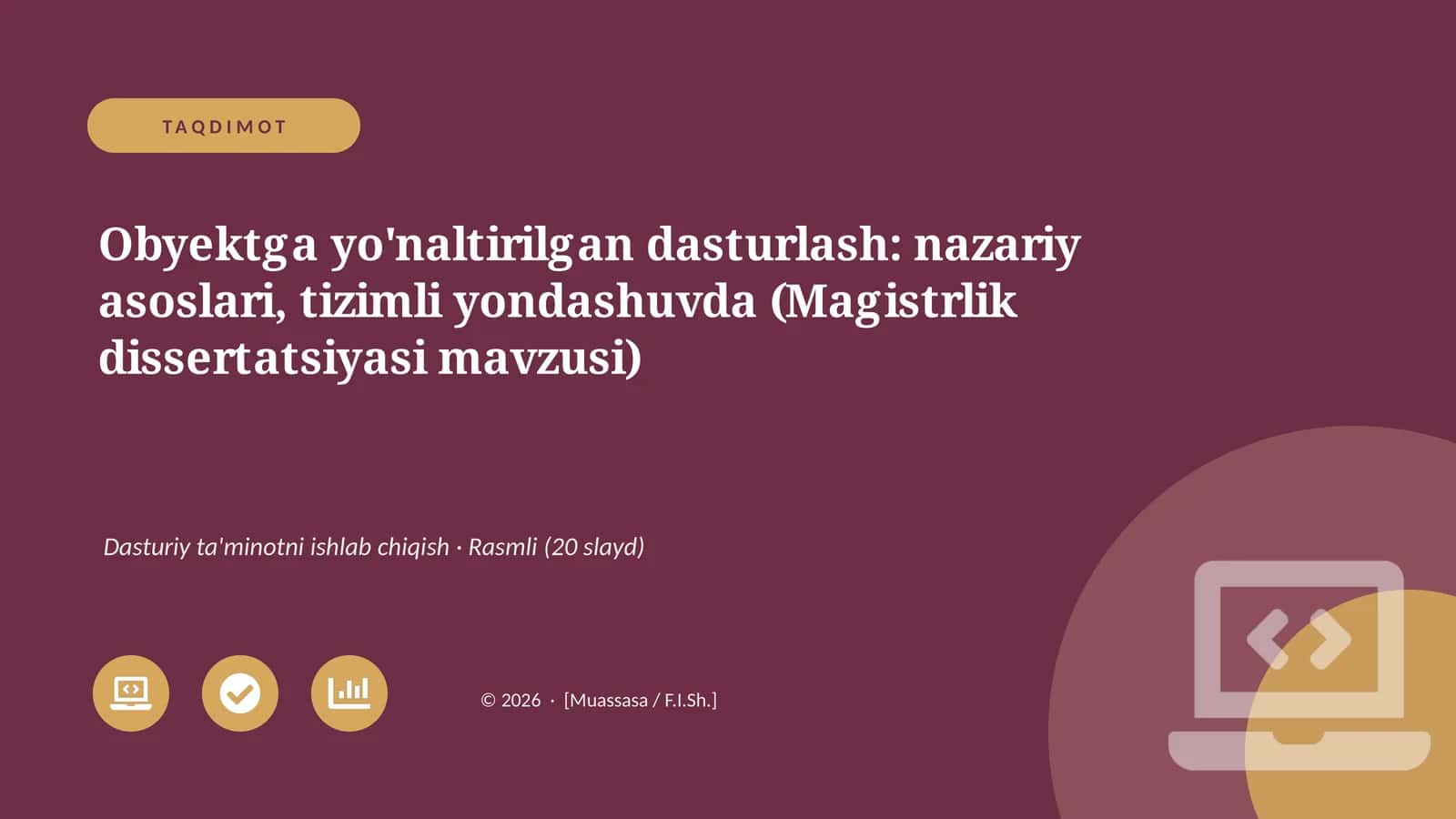 Obyektga yo'naltirilgan dasturlash: nazariy asoslari, tizimli yondashuvda (Magistrlik dissertatsiyasi mavzusi)