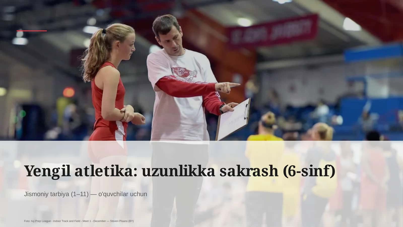 Yengil atletika: uzunlikka sakrash (6-sinf)