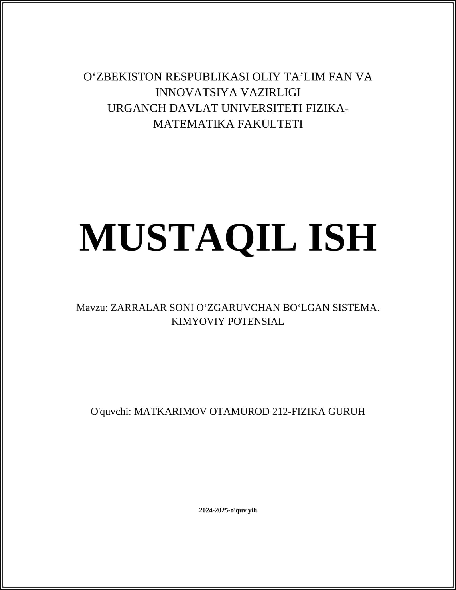 Mavzu: ZARRALAR SONI OʻZGARUVCHAN BOʻLGAN SISTEMA. KIMYOVIY POTENSIAL