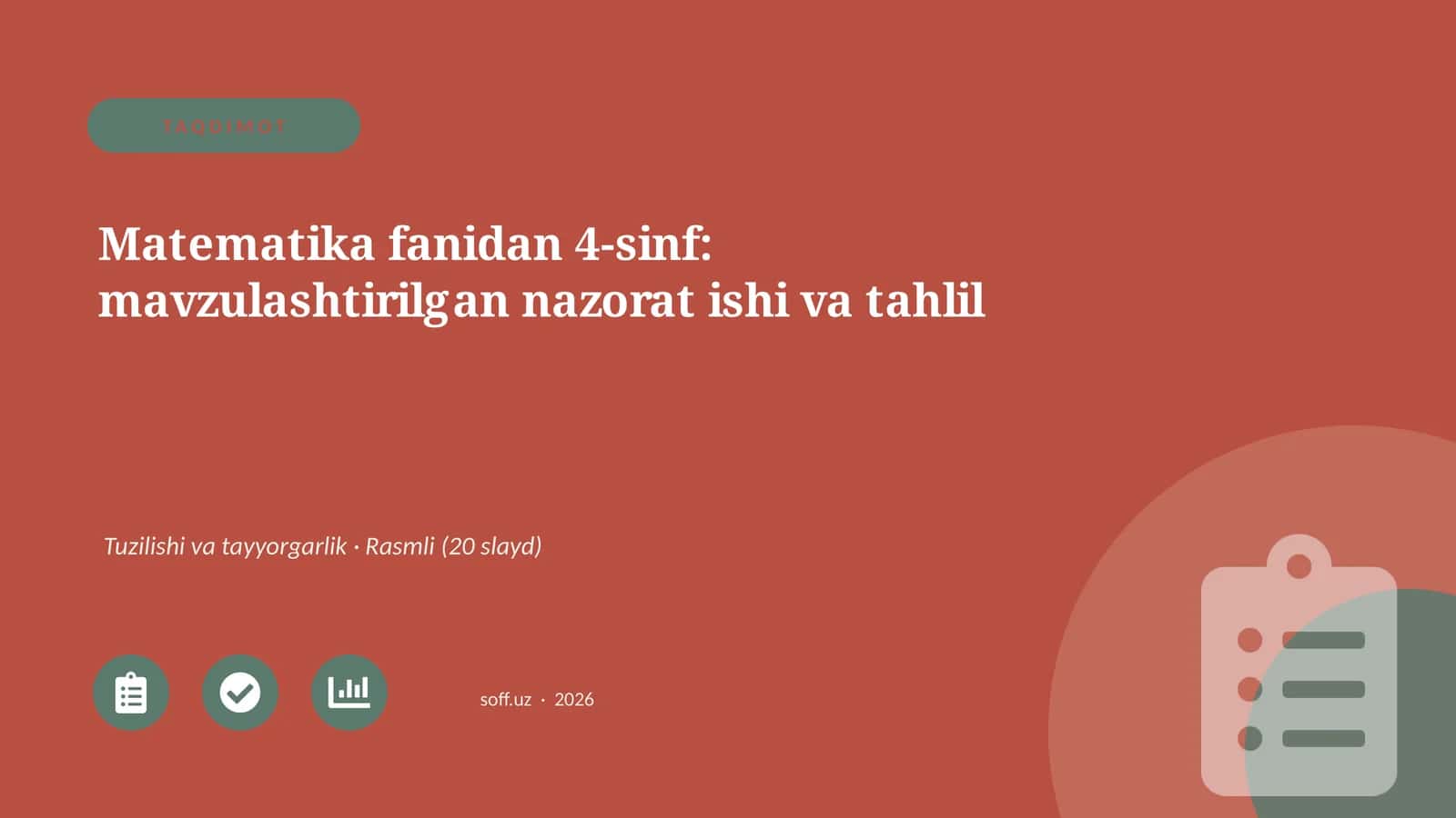 Matematika fanidan 4-sinf: mavzulashtirilgan nazorat ishi va tahlil