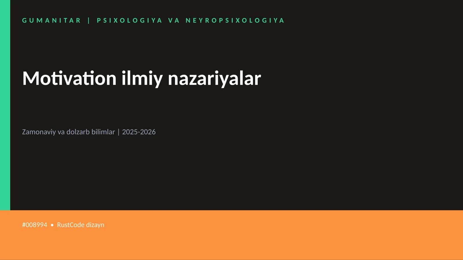 Motivation ilmiy nazariyalar