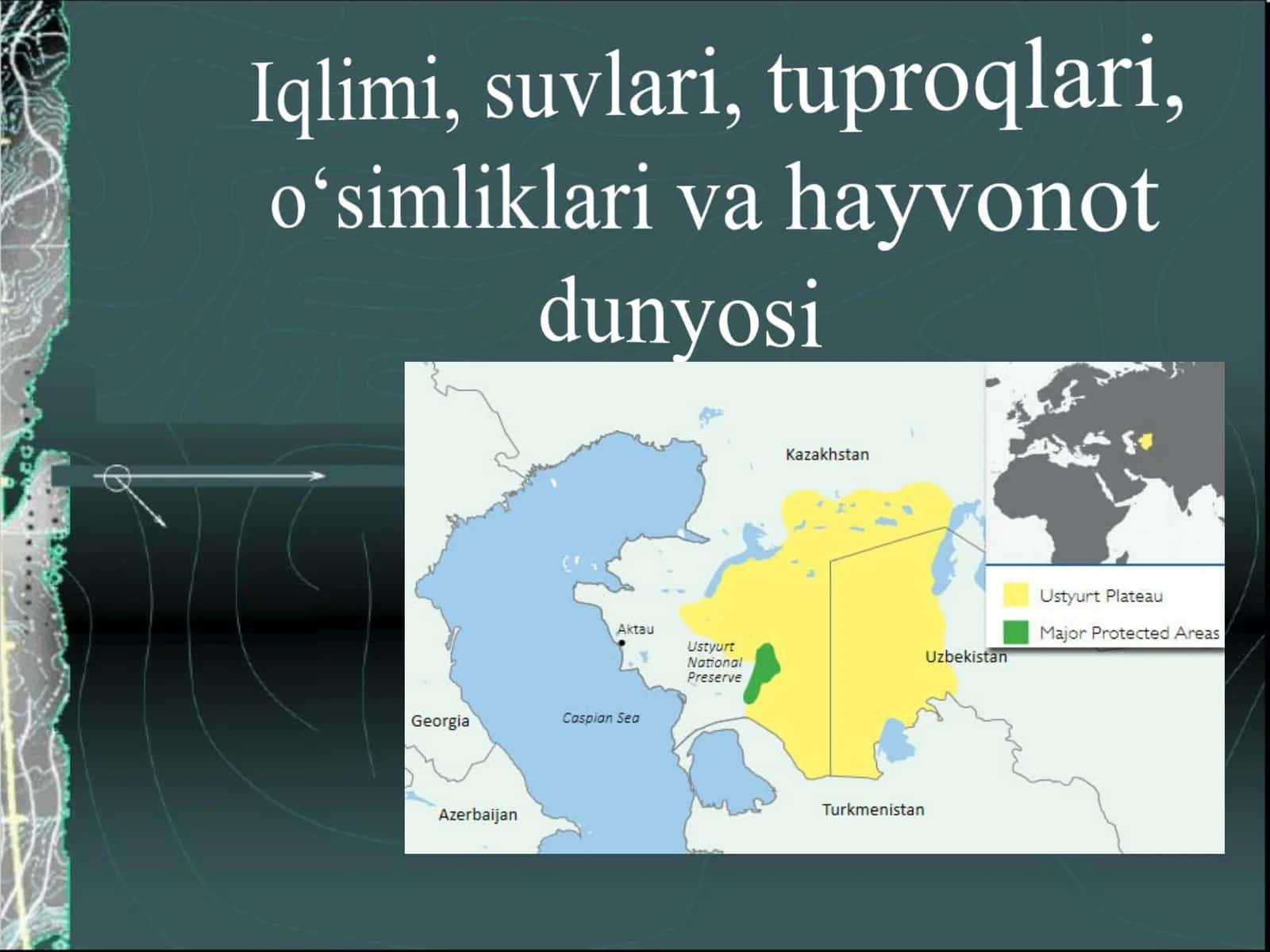 Iqlimi, suvlari, tuproqlari, o‘simliklari va hayvonot dunyosi