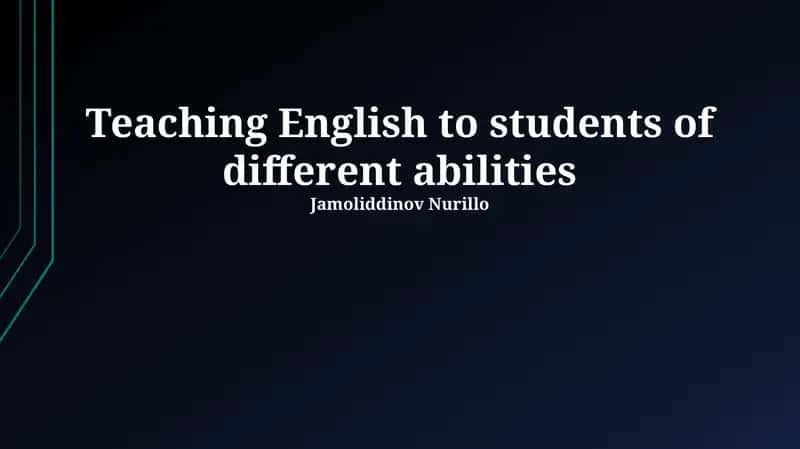 Teaching English to students of different abilities