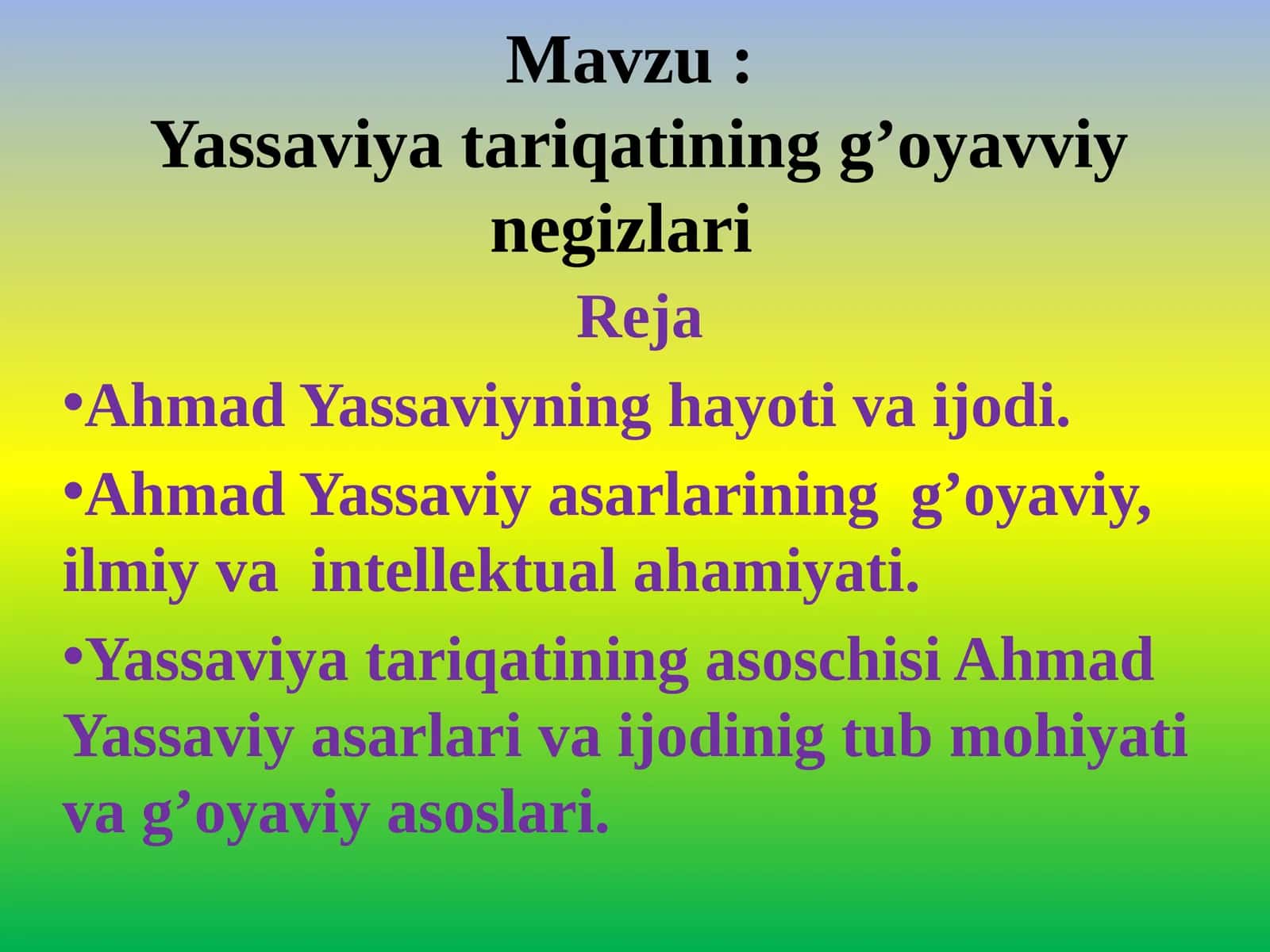 Yassaviyatariqatining g’oyavviy negerlar