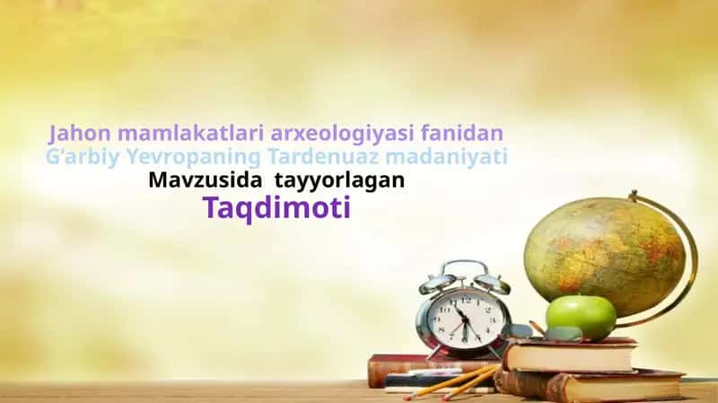 G’arbiy Yevropaning Tardenuaz madaniyati