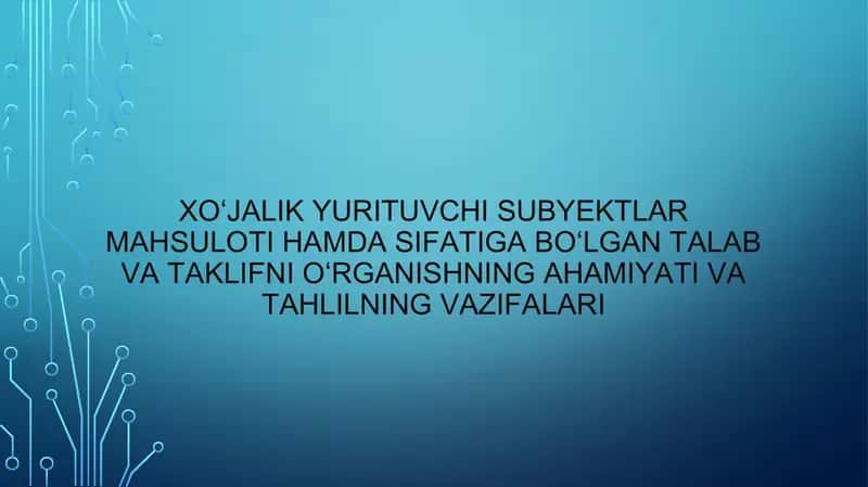 XO'JALIK YURITUVCHI SUBYEKTLAR