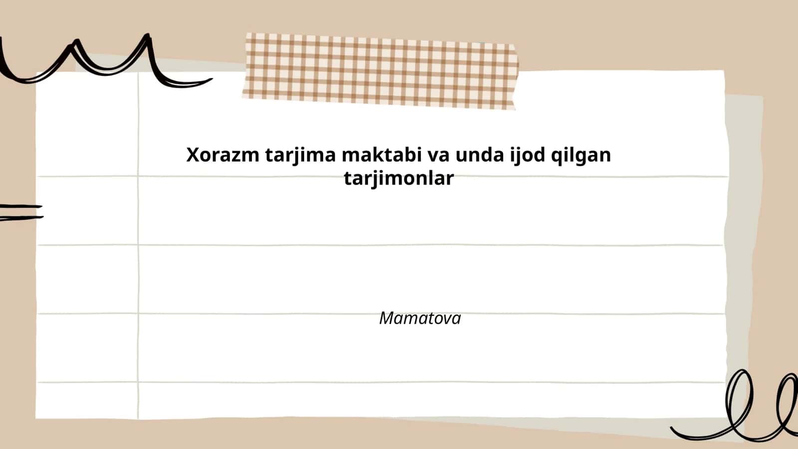 Xorazm tarjima maktabi va unda ijod qilgan tarjimonlar