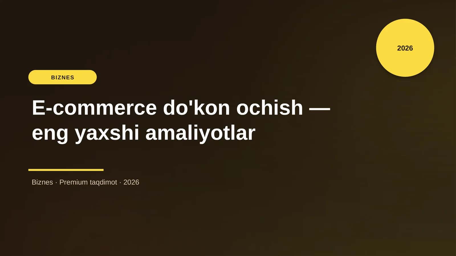 E-commerce do'kon ochish — eng yaxshi amaliyotlar