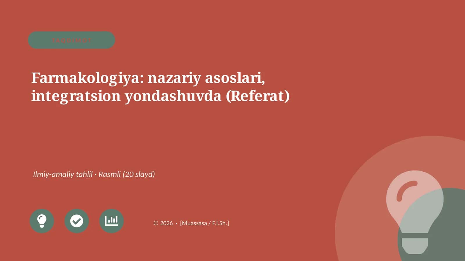 Farmakologiya: nazariy asoslari, integratsion yondashuvda (Referat)