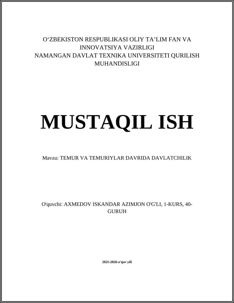 TEMUR VA TEMURIYLAR DAVRIDA DAVLATCHILIK