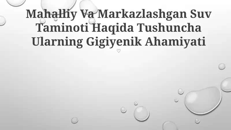 Mahalliy va Markazlashgan Suv Taminoti