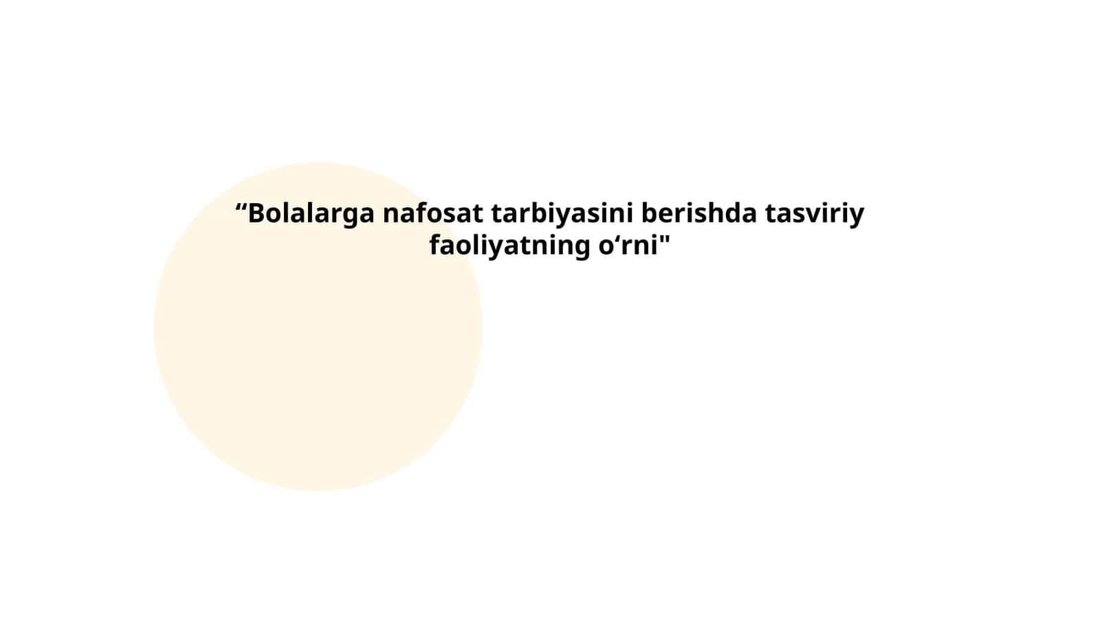 Tasviriy faoliyatning bolalar nafosat tarbiyasiga taʼsiri