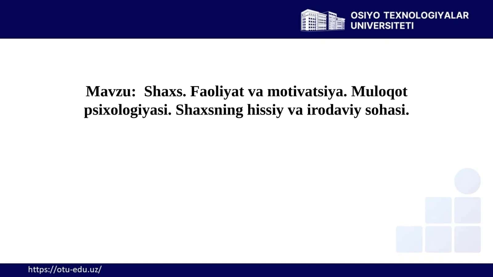 Shaxs, Faoliyat, Motivatsiya, Muloqot va Nizo: Psixologik Tahlil