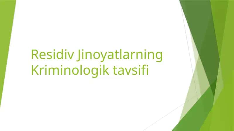 Residiv Jinoyatlarning Kriminologik tavsifi