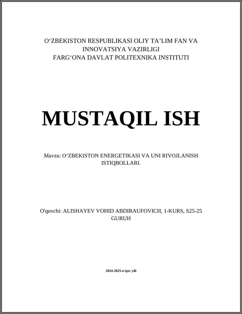 O'ZBEKISTON ENERGETIKASI VA UNI RIVOJLANISH ISTIQBOLLARI