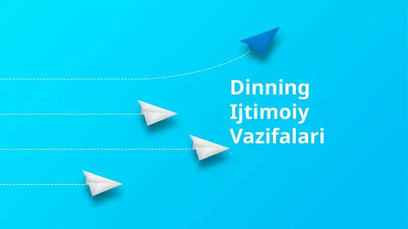 Dinning Ijtimoiy Vazifalari