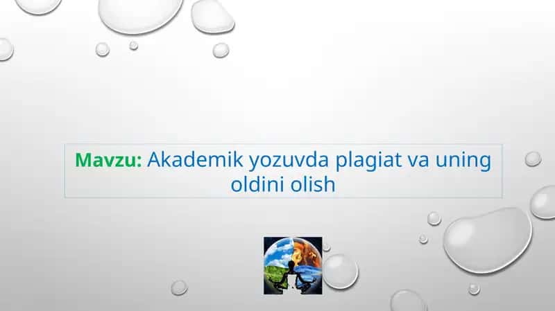 Akademik yozuvda plagiat va uning oldini olish