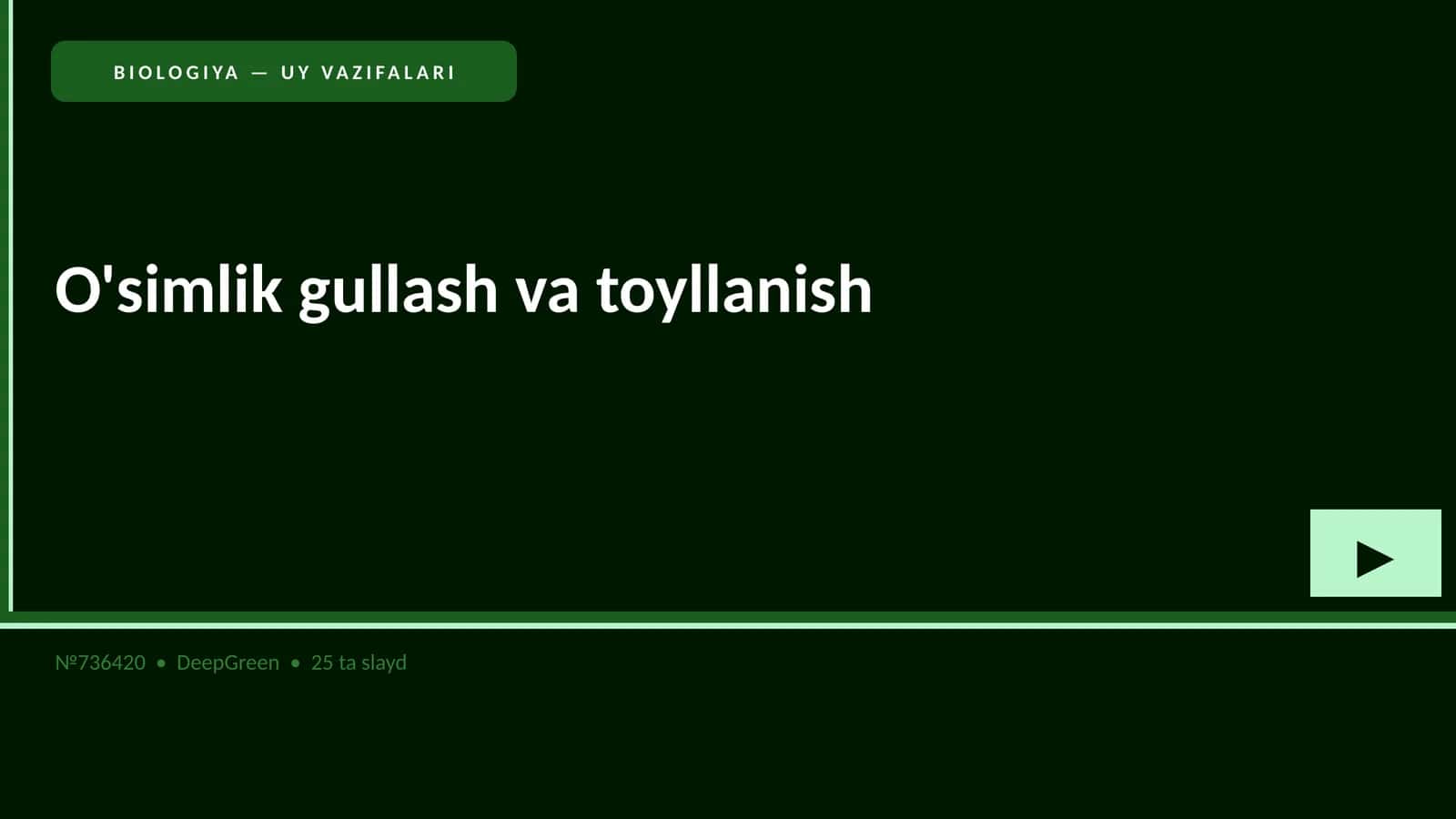 BIOLOGIYA — UY VAZIFALARI