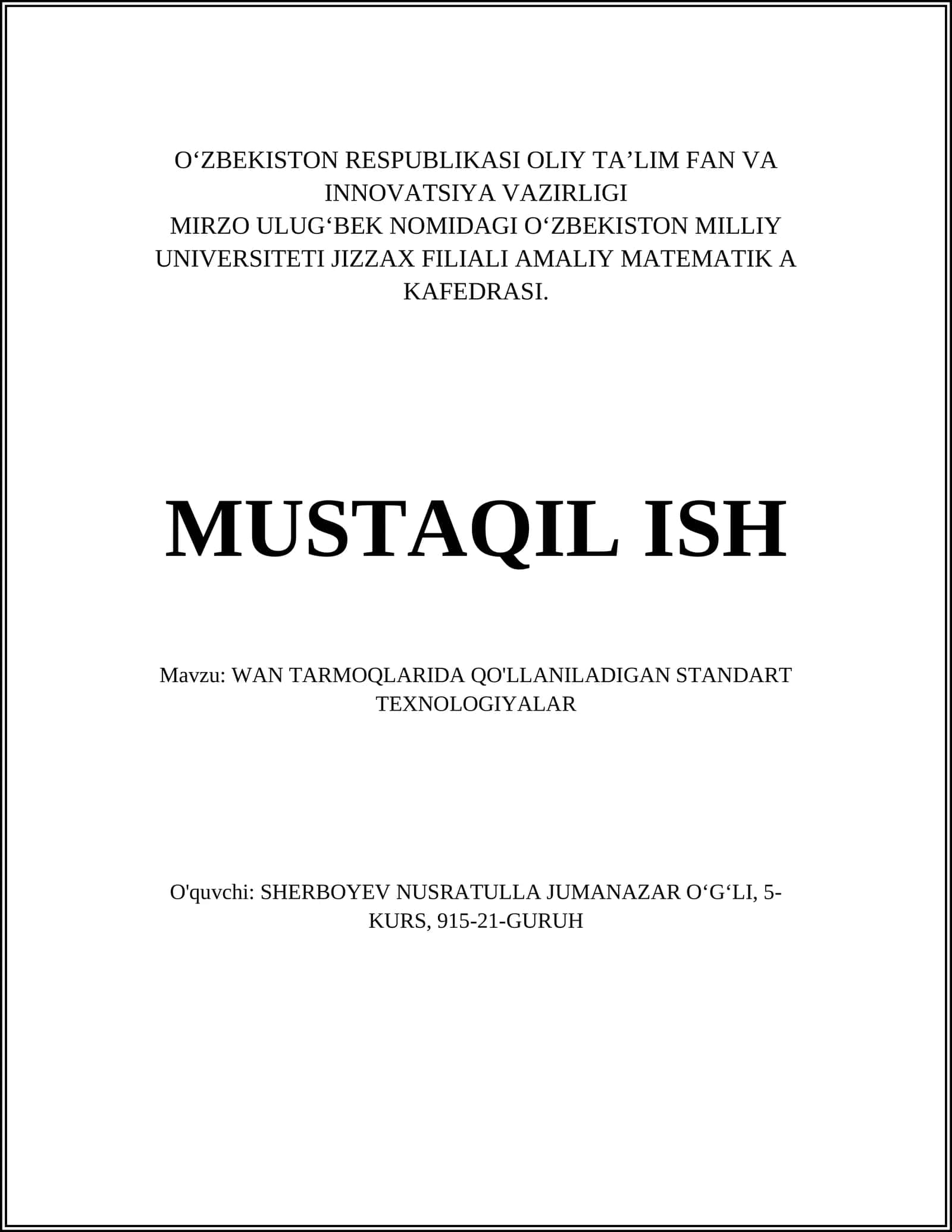 WAN TARMOQLARIDA QO'LLANILADIGAN STANDART TEXNOLOGIYALAR