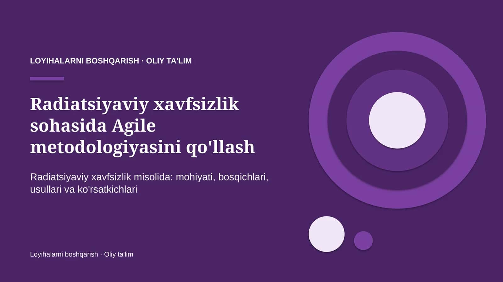 radiatsiyaviy xavfsizlik sohasida agile metodologiyasini qo'llash 2463