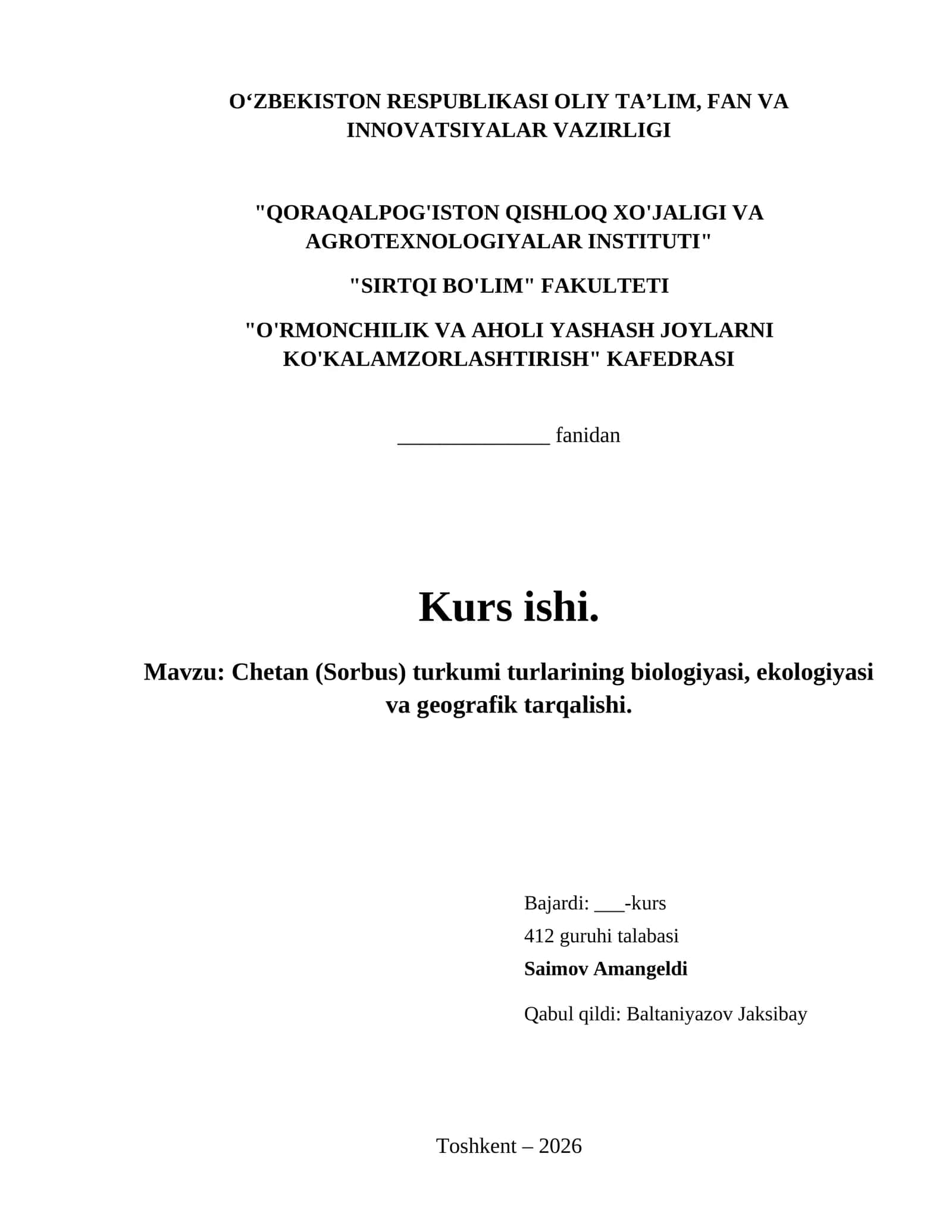 Chetan (Sorbus) turkumi turlarining biologiyasi, ekologiyasi va geografik tarqalishi.