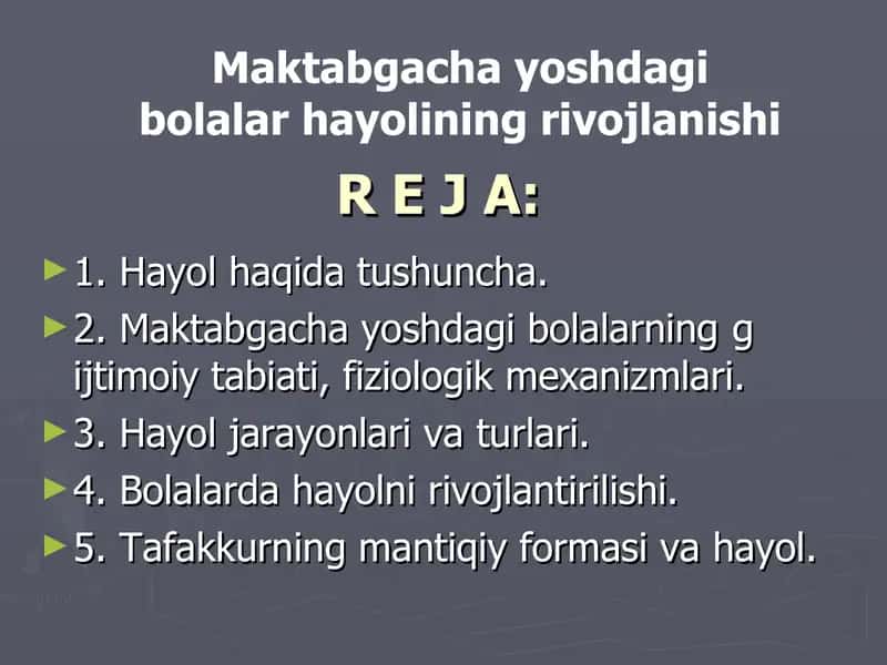 Maktabgacha yoshdagi bolalar hayolining rivojlanishi