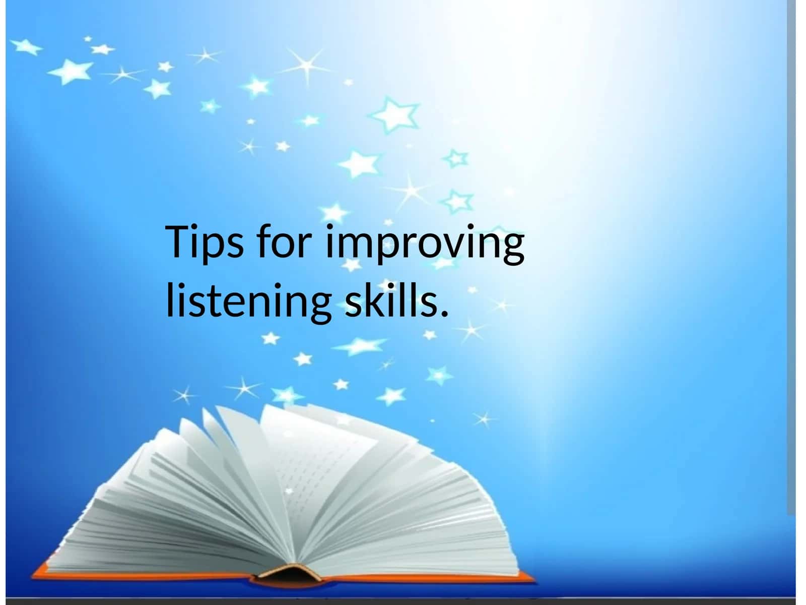 Tips for improving listening skills