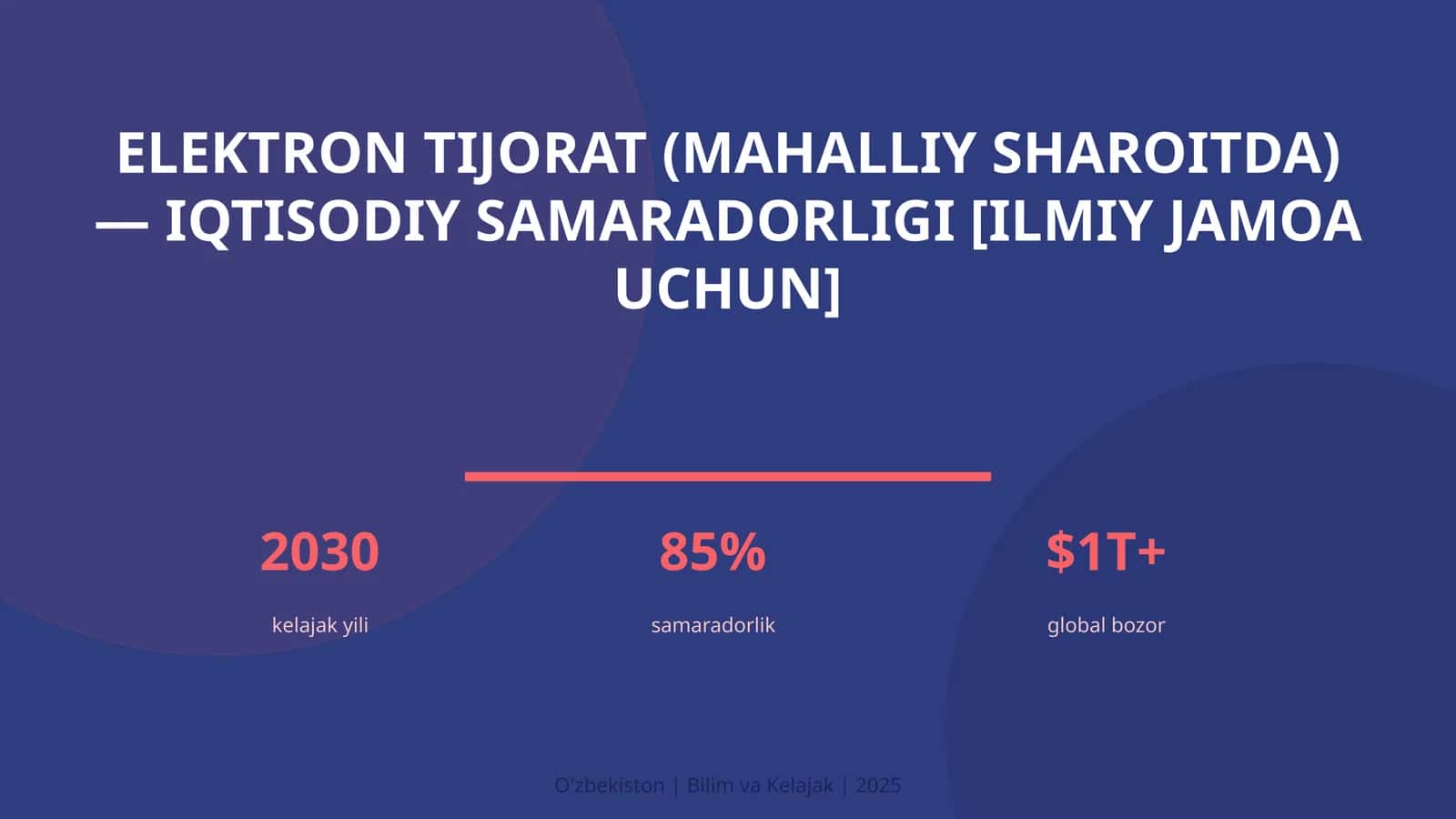 Elektron tijorat (mahalliy sharoitda) — iqtisodiy samaradorligi [ilmiy jamoa uchun]