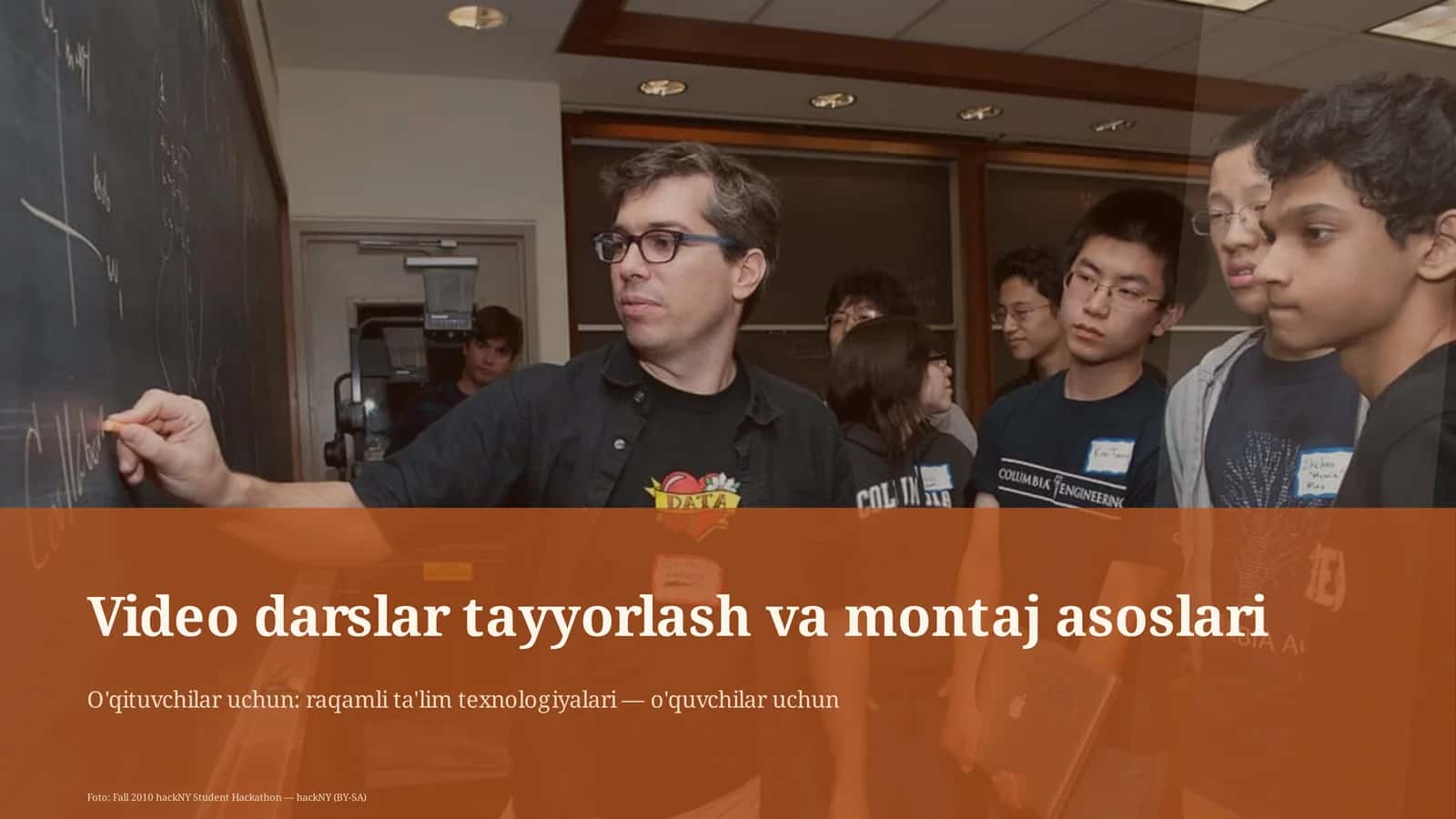 Video darslar tayyorlash va montaj asoslari